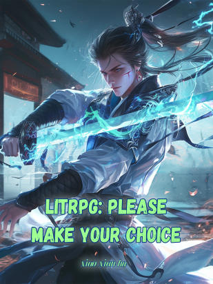 LitRPG: Please Make Your Choice
